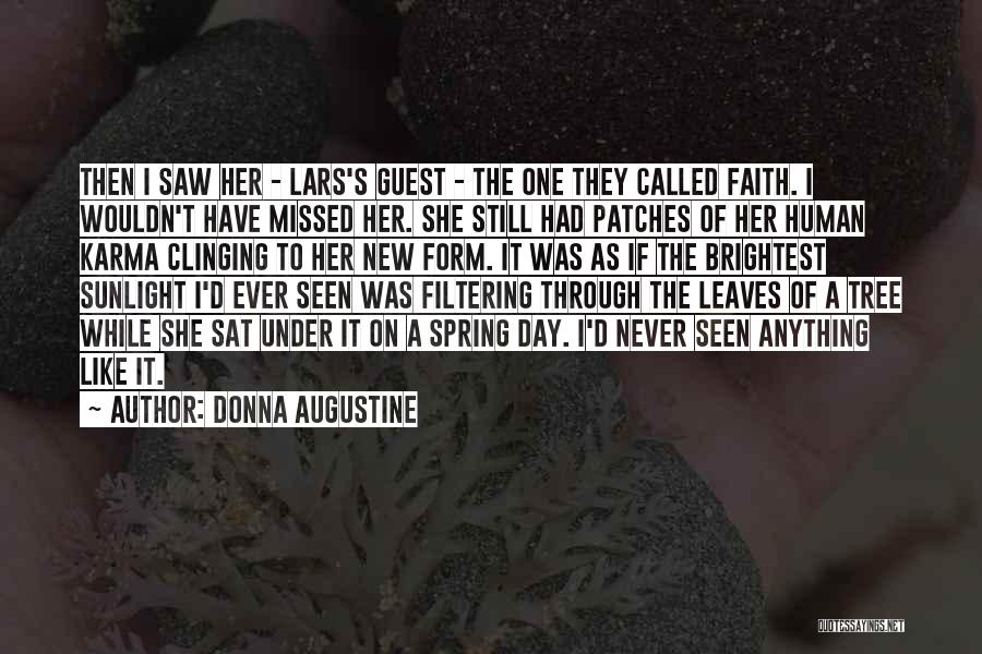 Donna Augustine Quotes 156415