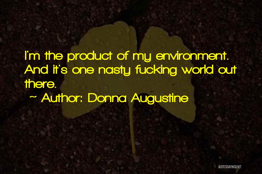 Donna Augustine Quotes 1595022