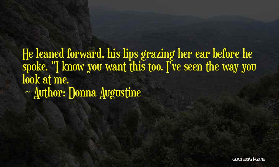 Donna Augustine Quotes 1599844