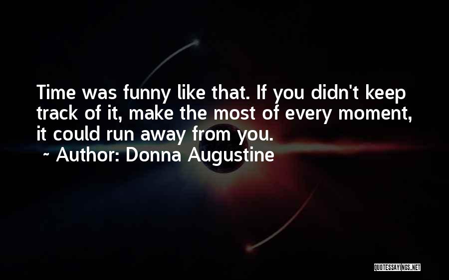 Donna Augustine Quotes 165177