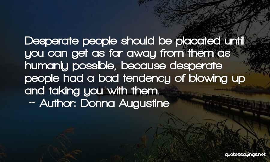 Donna Augustine Quotes 1734599