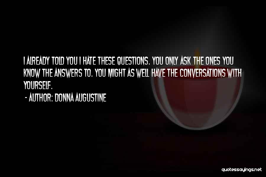 Donna Augustine Quotes 1828215