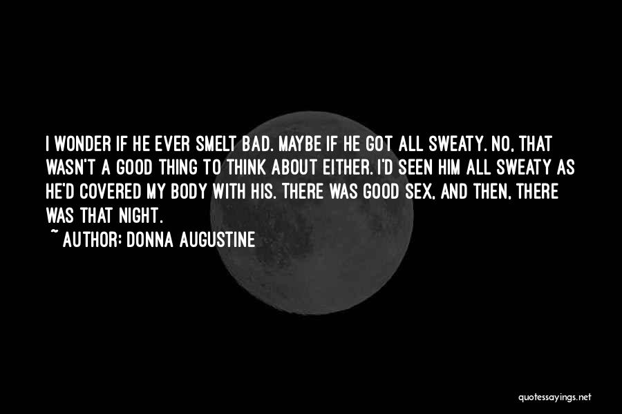 Donna Augustine Quotes 1906019