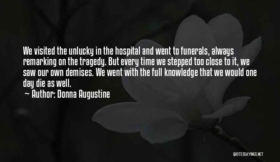 Donna Augustine Quotes 1910405