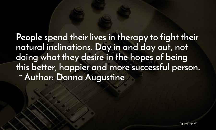 Donna Augustine Quotes 1931429