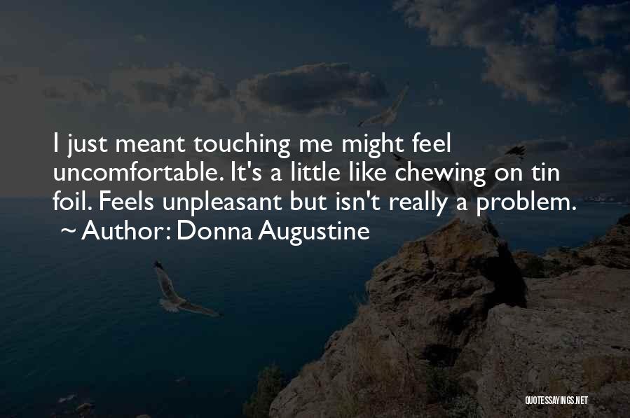 Donna Augustine Quotes 2026189