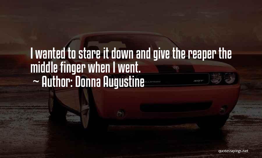 Donna Augustine Quotes 373975