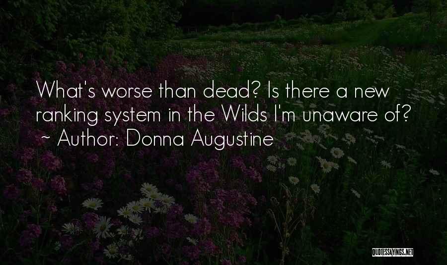 Donna Augustine Quotes 521991