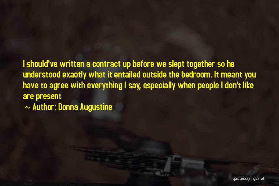 Donna Augustine Quotes 850314