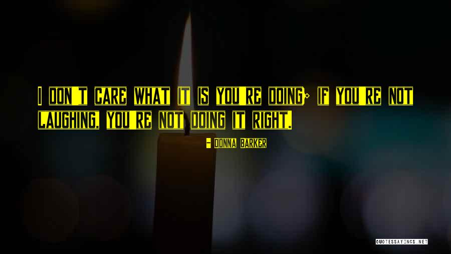 Donna Barker Quotes 2186363 Donna Barker Quotes 2186363