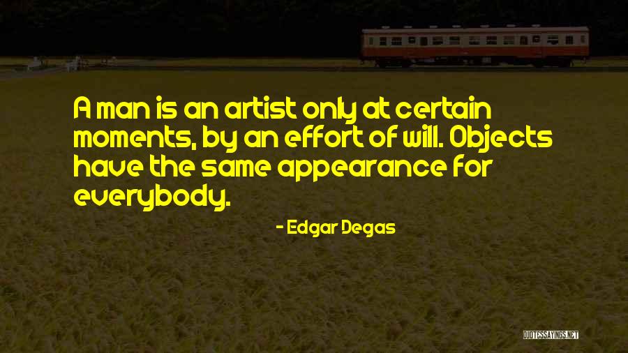 Donna Bella Corvallis Quotes By Edgar Degas Donna Bella Corvallis Quotes By Edgar Degas