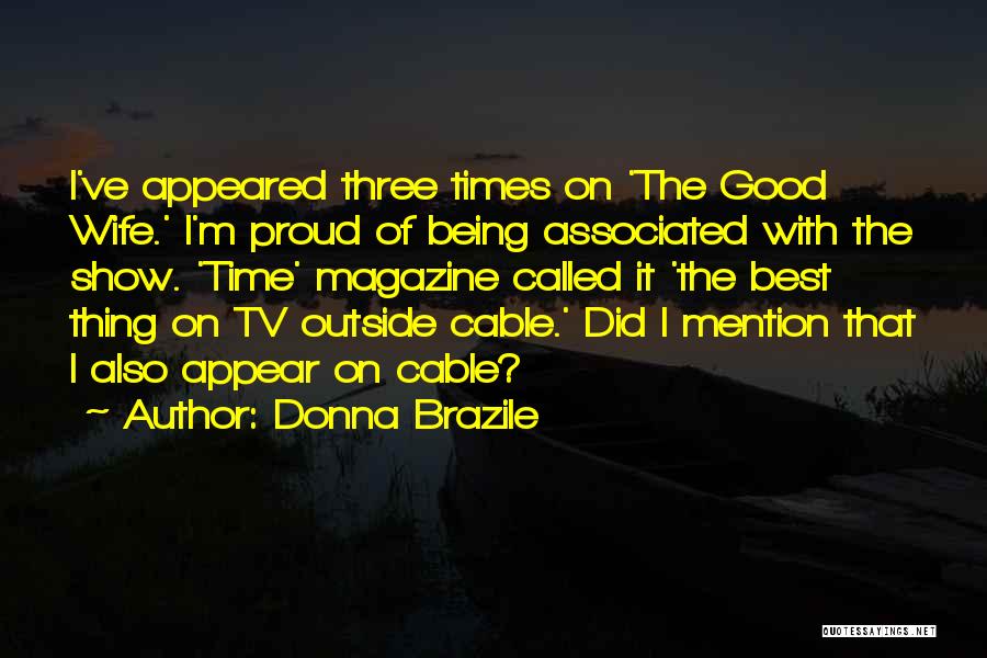 Donna Brazile Quotes 1069711