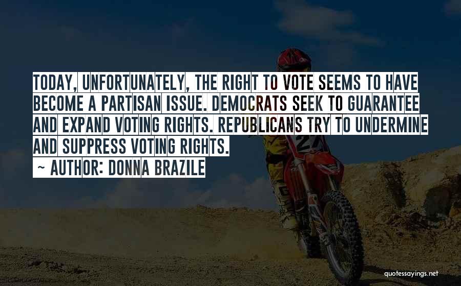 Donna Brazile Quotes 1803664