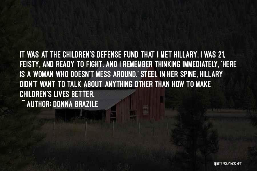 Donna Brazile Quotes 1829758