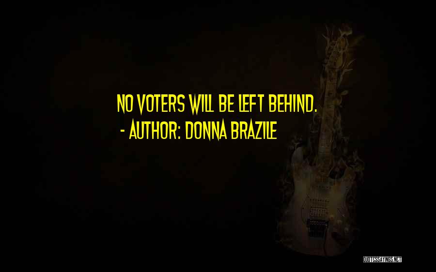 Donna Brazile Quotes 1907097