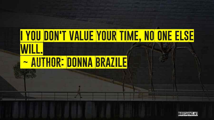 Donna Brazile Quotes 533595