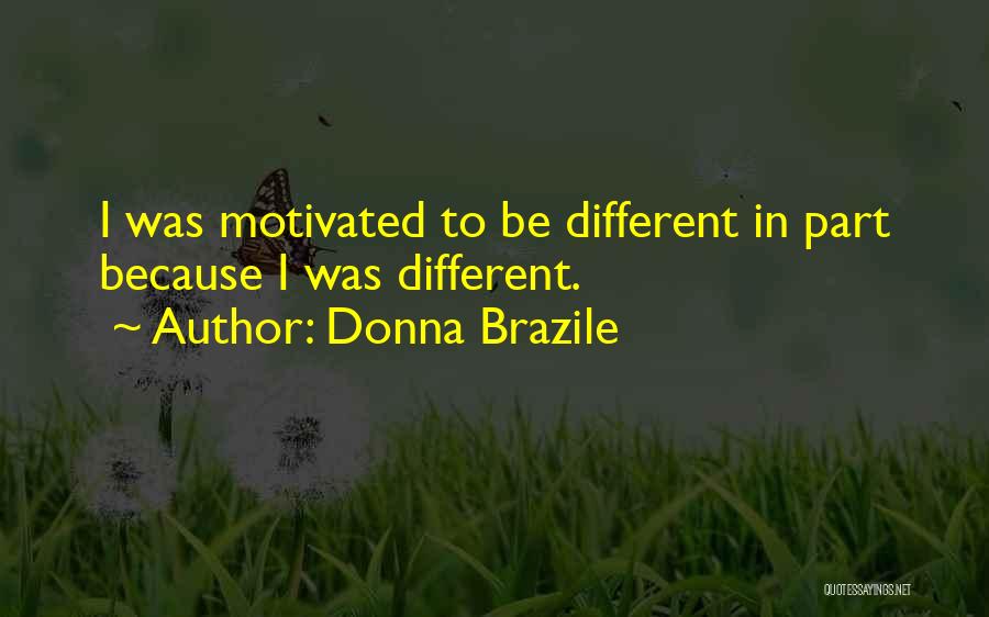 Donna Brazile Quotes 833567