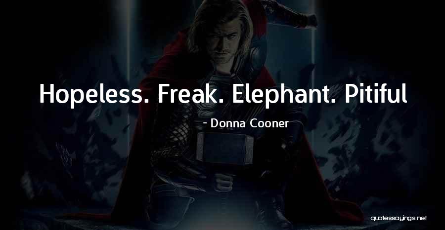 Donna Cooner Quotes 704994