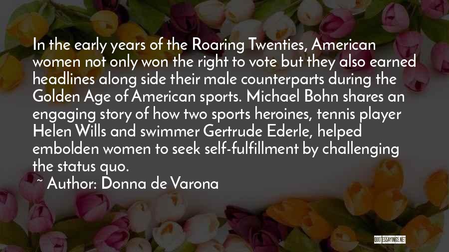 Donna De Varona Quotes 148681