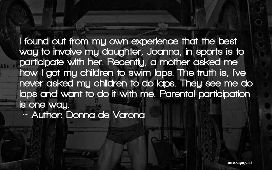 Donna De Varona Quotes 1978047