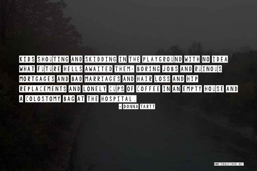 Donna Donna Quotes By Donna Tartt Donna Donna Quotes By Donna Tartt