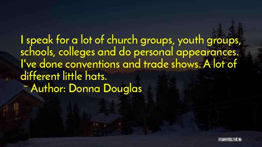 Donna Douglas Quotes 1309250