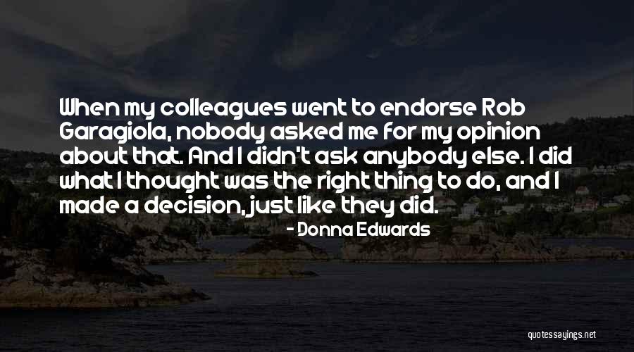 Donna Edwards Quotes 885355 Donna Edwards Quotes 885355