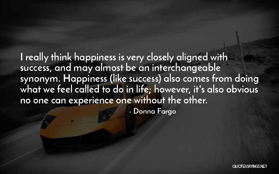 Donna Fargo Quotes 1519117 Donna Fargo Quotes 1519117