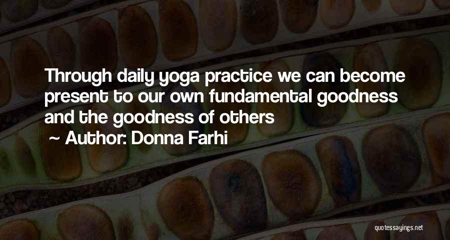 Donna Farhi Quotes 1571506