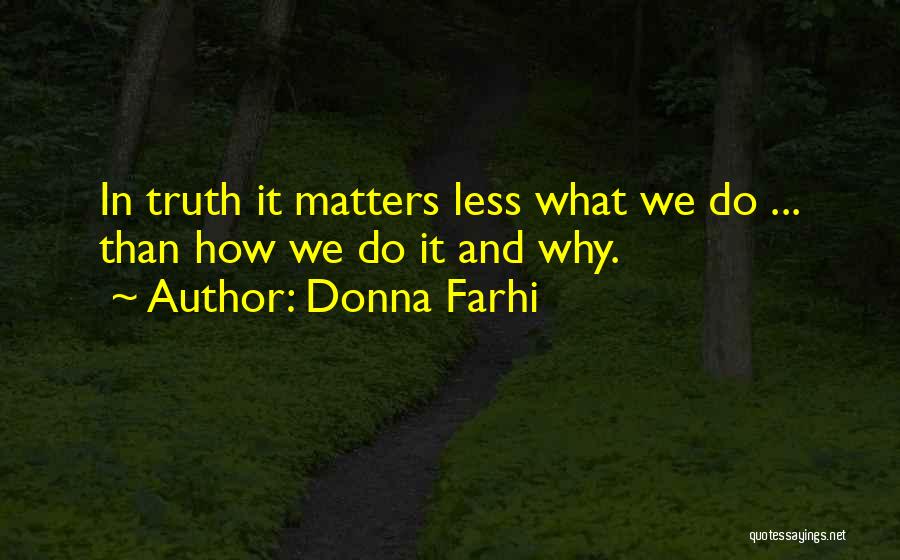 Donna Farhi Quotes 183023
