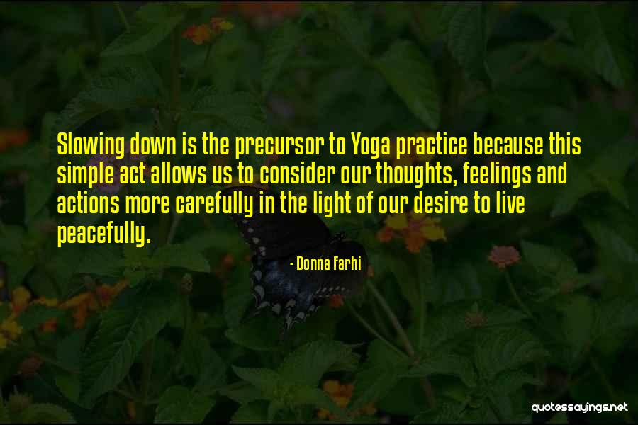 Donna Farhi Quotes 974219