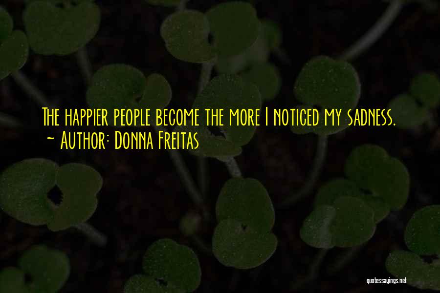 Donna Freitas Quotes 1028425