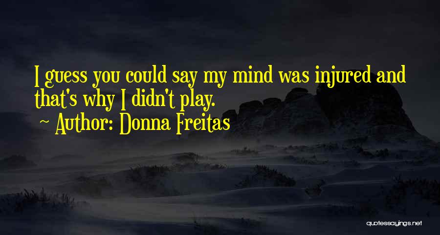 Donna Freitas Quotes 652321