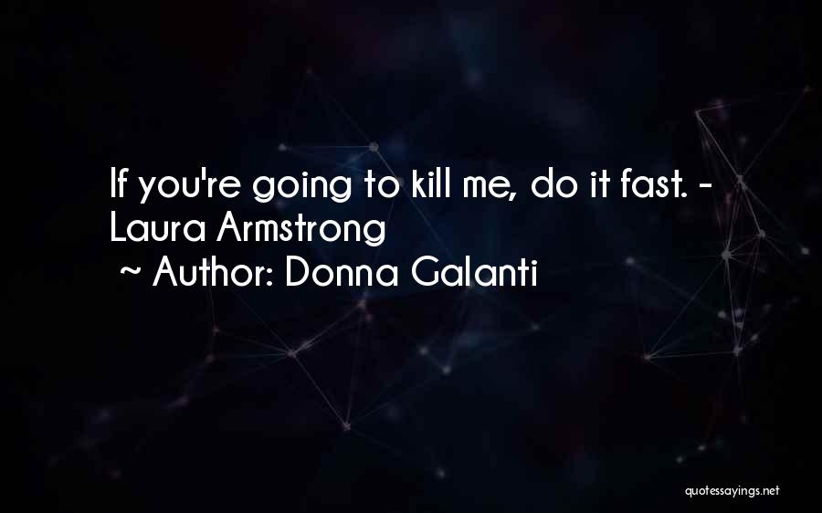 Donna Galanti Quotes 1151152