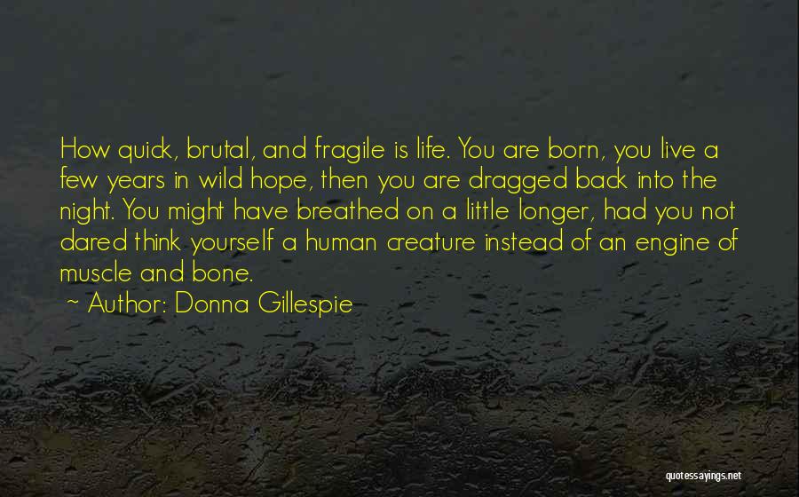 Donna Gillespie Quotes 1116764