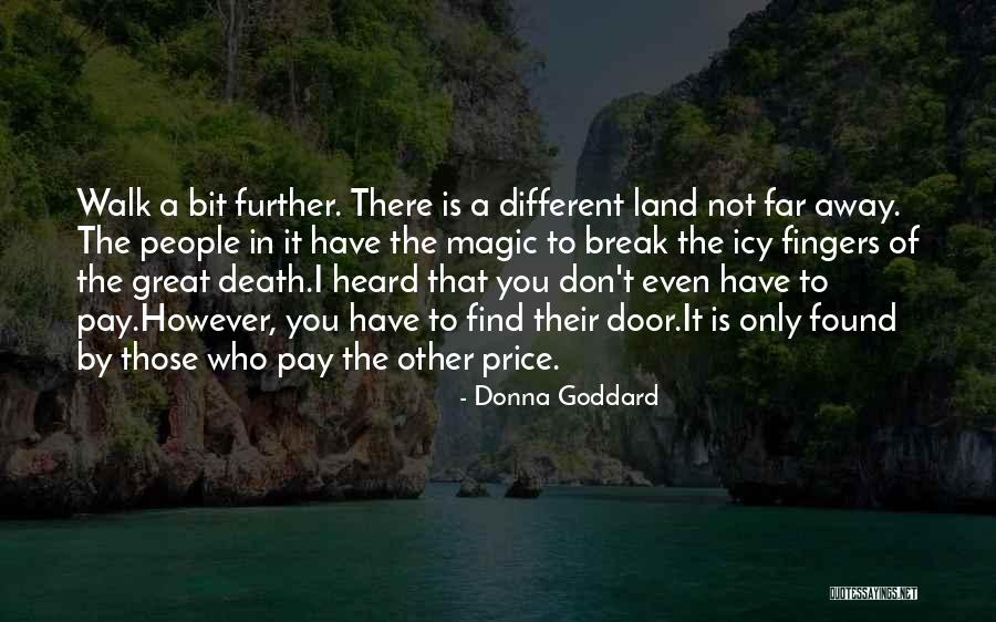 Donna Goddard Quotes 1296460