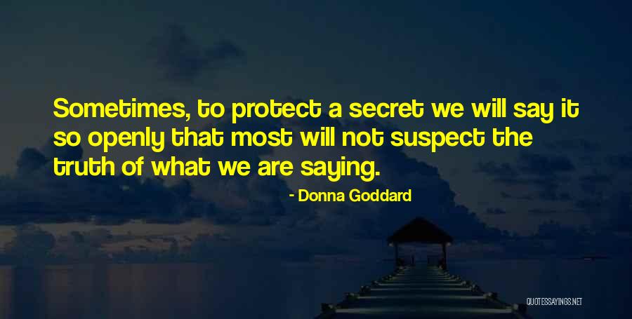 Donna Goddard Quotes 138831