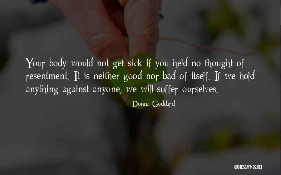 Donna Goddard Quotes 1696572