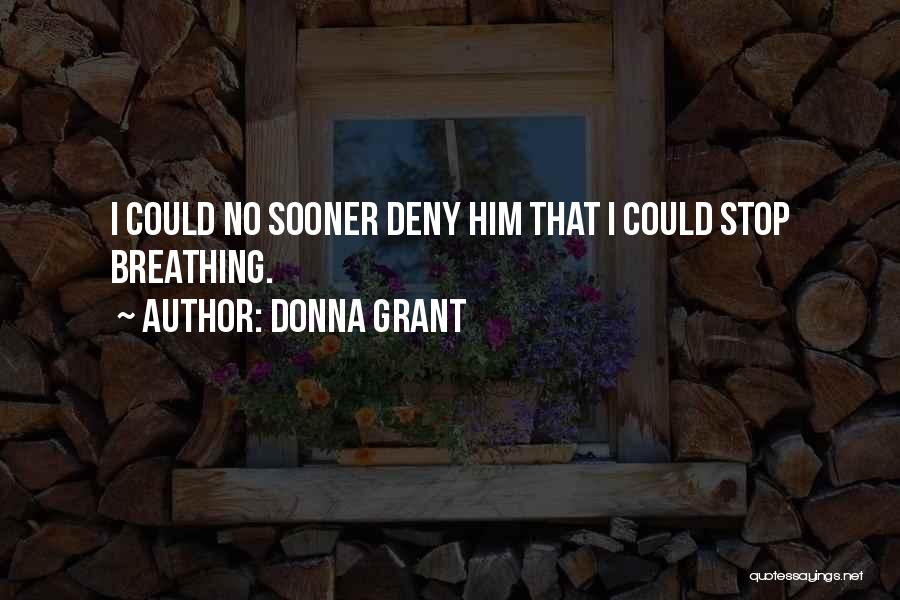 Donna Grant Quotes 1080224