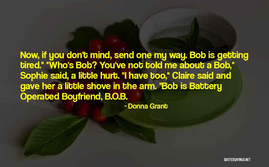 Donna Grant Quotes 1155847