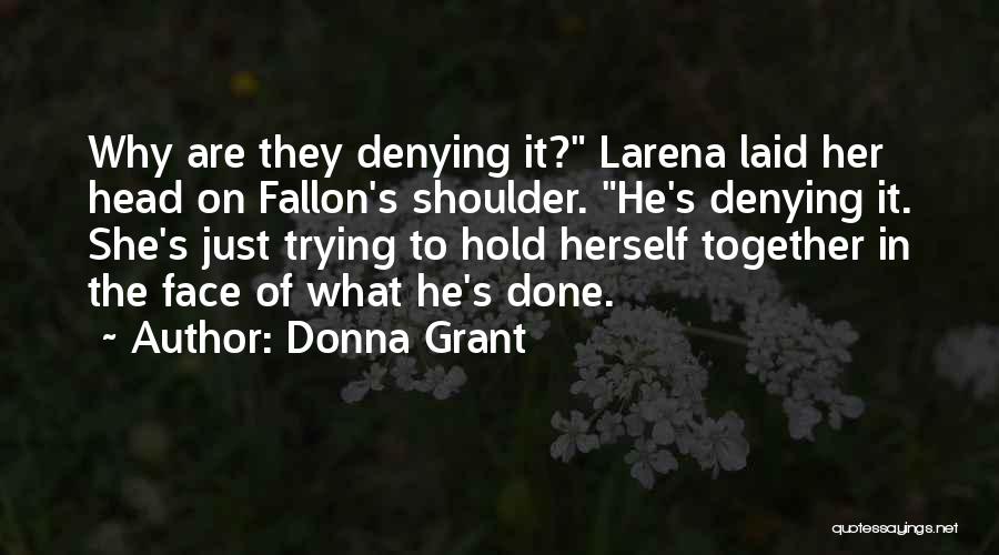 Donna Grant Quotes 119740