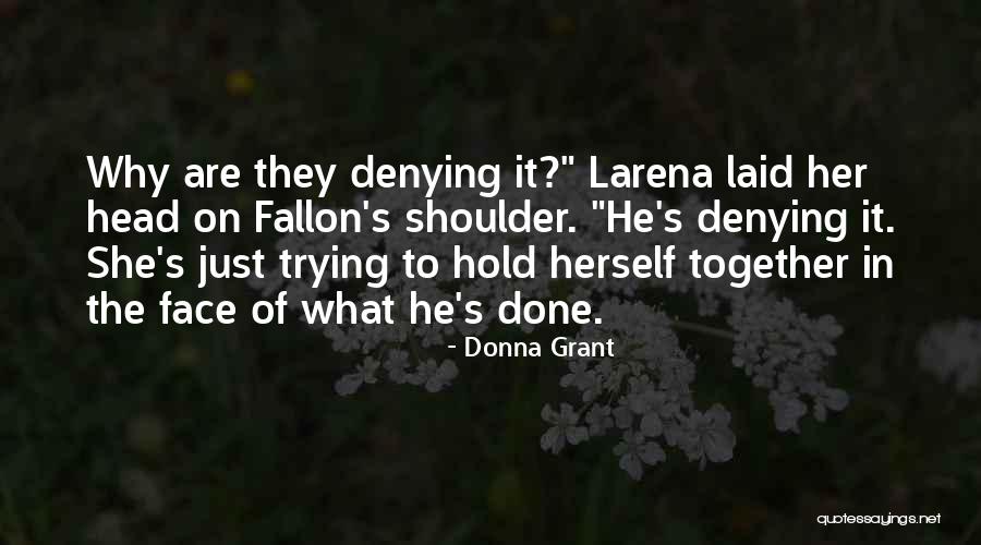 Donna Grant Quotes 119740