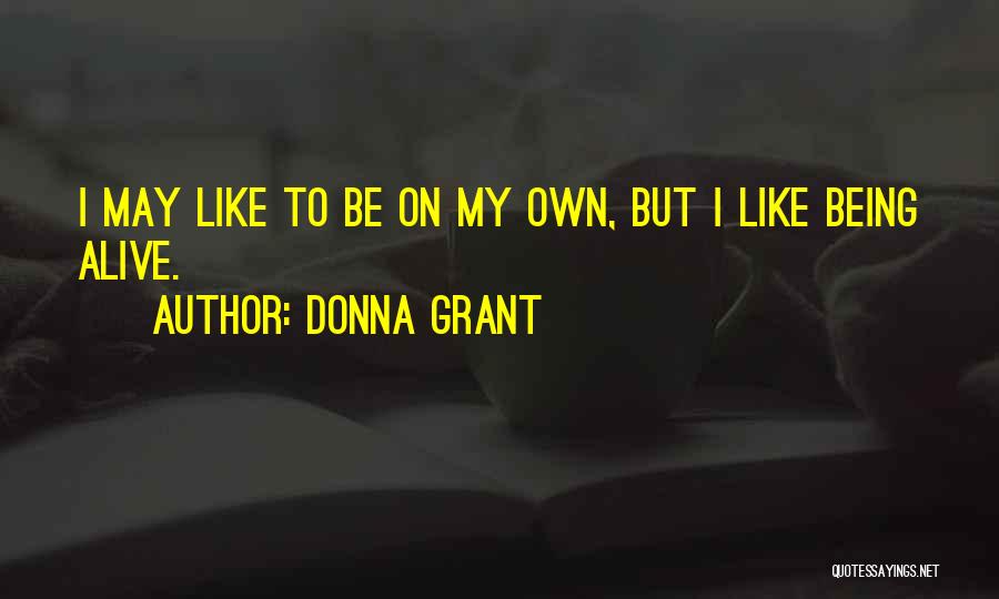 Donna Grant Quotes 297377