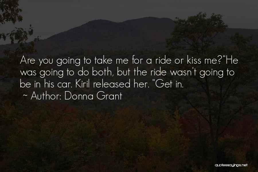 Donna Grant Quotes 389194