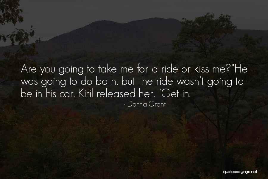 Donna Grant Quotes 389194