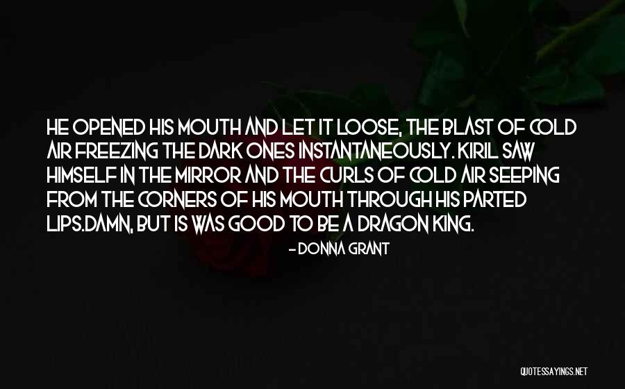 Donna Grant Quotes 702058