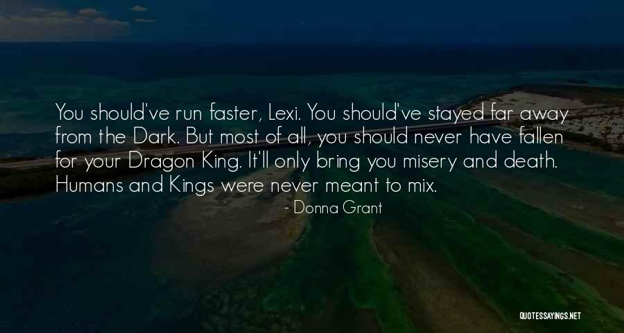 Donna Grant Quotes 740380