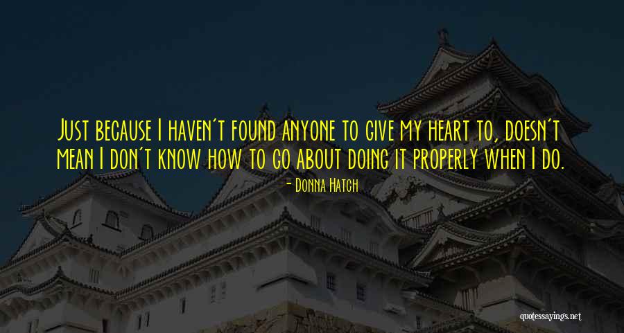 Donna Hatch Quotes 420385 Donna Hatch Quotes 420385