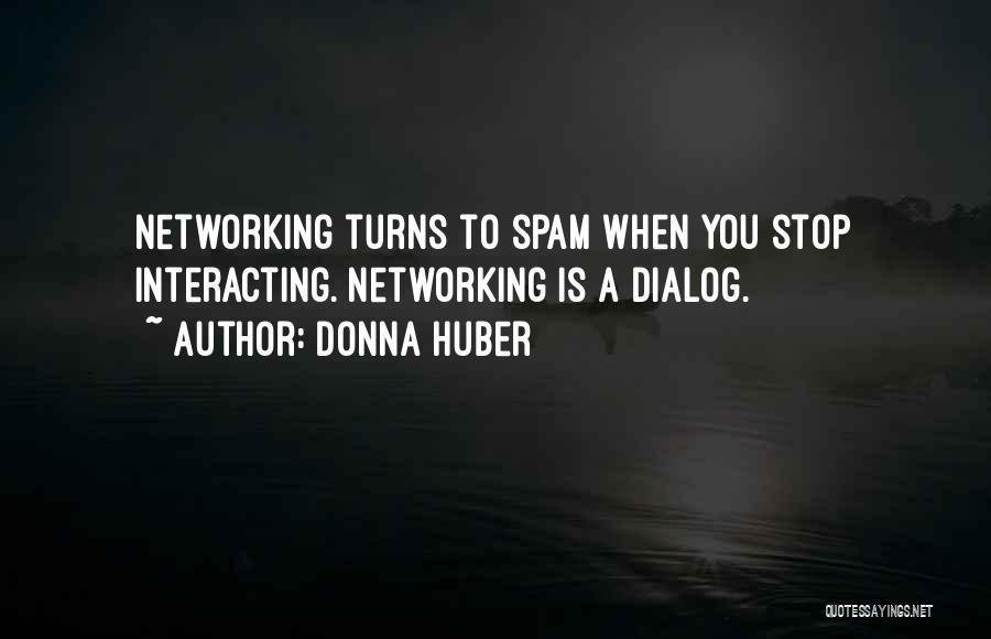 Donna Huber Quotes 1312356