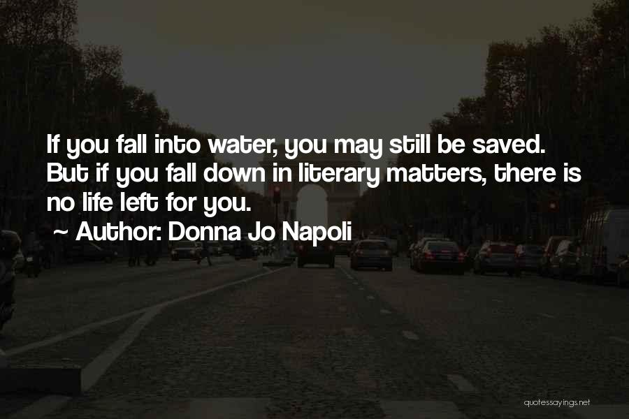 Donna Jo Napoli Quotes 1812522